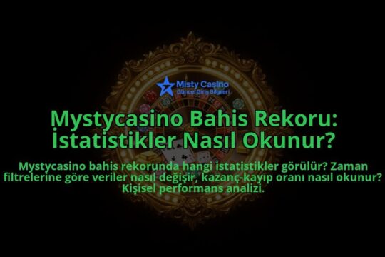 Mystycasino-Bahis-Rekoru-Istatistikler-Nasil-Okunur-overlay-1786617566.jpg